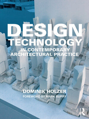 cover image of Design Technology in Contemporary Architectural Practice